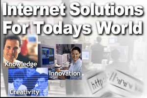 Internet Solutions for Todays World